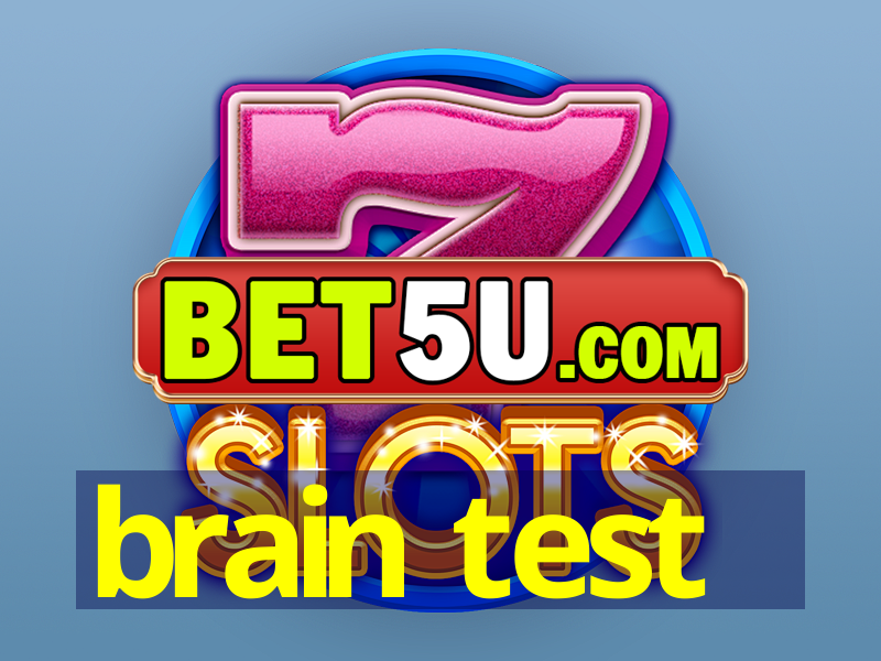 brain test